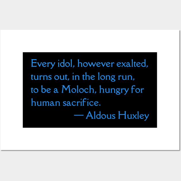 Aldous Huxley quote Wall Art by Volundz